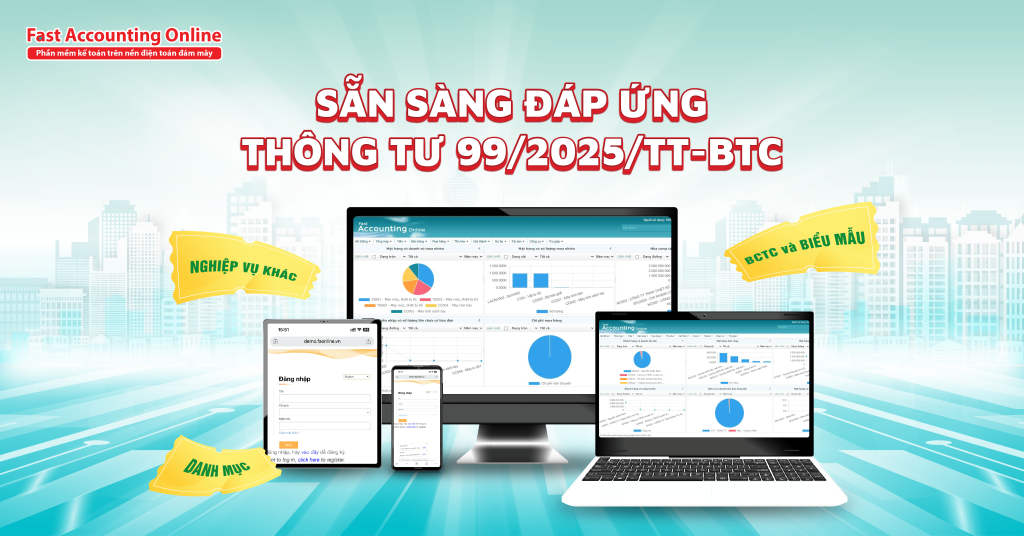 Cập nhật Thông tư 99/2025/TT-BTC trên phần mềm Fast Accounting Online